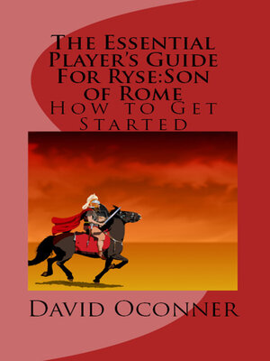 cover image of The Essential Player's Guide For Ryse